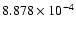 $ 8.878\times 10^{ -4}$