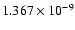 $ 1.367\times 10^{ -9}$