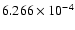 $ 6.266\times 10^{ -4}$
