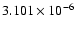$ 3.101\times 10^{ -6}$