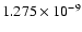 $ 1.275\times 10^{ -9}$