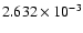 $ 2.632\times 10^{ -3}$