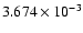 $ 3.674\times 10^{ -3}$