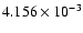 $ 4.156\times 10^{ -3}$