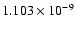 $ 1.103\times 10^{ -9}$