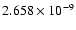 $ 2.658\times 10^{ -9}$