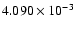 $ 4.090\times 10^{ -3}$