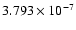 $ 3.793\times 10^{ -7}$