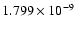 $ 1.799\times 10^{ -9}$