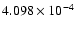 $ 4.098\times 10^{ -4}$