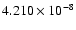 $ 4.210\times 10^{ -8}$