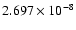 $ 2.697\times 10^{ -8}$