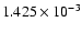 $ 1.425\times 10^{ -3}$