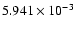 $ 5.941\times 10^{ -3}$