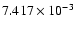 $ 7.417\times 10^{ -3}$