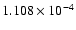 $ 1.108\times 10^{ -4}$