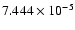 $ 7.444\times 10^{ -5}$