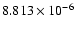 $ 8.813\times 10^{ -6}$