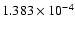 $ 1.383\times 10^{ -4}$