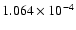 $ 1.064\times 10^{ -4}$