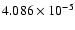 $ 4.086\times 10^{ -5}$
