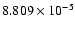 $ 8.809\times 10^{ -5}$