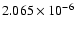 $ 2.065\times 10^{ -6}$