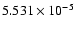 $ 5.531\times 10^{ -5}$