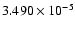 $ 3.490\times 10^{ -5}$