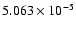$ 5.063\times 10^{ -5}$