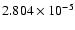 $ 2.804\times 10^{ -5}$