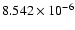 $ 8.542\times 10^{ -6}$