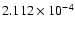 $ 2.112\times 10^{ -4}$