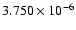 $ 3.750\times 10^{ -6}$