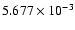 $ 5.677\times 10^{ -3}$
