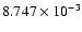 $ 8.747\times 10^{ -3}$