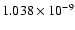 $ 1.038\times 10^{ -9}$