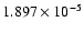 $ 1.897\times 10^{ -5}$