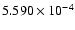 $ 5.590\times 10^{ -4}$