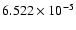 $ 6.522\times 10^{ -5}$