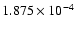 $ 1.875\times 10^{ -4}$
