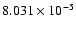 $ 8.031\times 10^{ -5}$