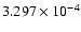 $ 3.297\times 10^{ -4}$