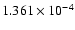 $ 1.361\times 10^{ -4}$