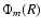 $\Phi_m(R)$