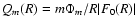$Q_m(R)=m \Phi_m / R \vert F_0(R) \vert$