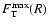 $F_{\rm T}^{\rm max}(R)$