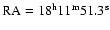 $\rm RA = 18^{h}11^{m}51.3^{s}$
