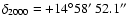 $\delta _{2000} = +14^{\circ }58\hbox {$^\prime $ }52.1\hbox {$^{\prime \prime }$ }$