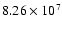 $8.26 \times 10^{7}$